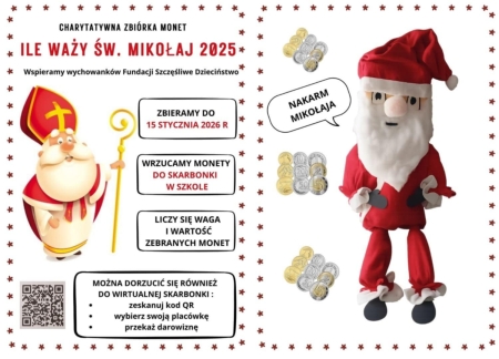 CHARYTATYWNA ZBIÓRKA MONET ''ILE WAŻY ŚWIĘTY MIKOŁAJ ?''